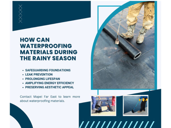 How Can Waterproofing Materials During the Rainy Season